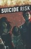 SUICIDE RISK VOL 06 TP [9781608868148]